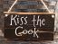Kiss the Cook Wooden Sign, by Our Backyard Studio in Mill Creek, WA
