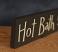 Hot Bath 5 Cents Wood Sign