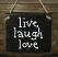 Live, Laugh, Love Hand Lettered Wood Sign