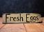 Fresh Eggs Wood Sign, hand painted in Mill Creek, WA