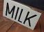 Milk Hand Lettered Wood Sign