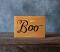 Boo Typography Wood Sign