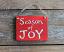 Season of Joy Hand-Lettered Wooden Sign