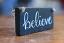 Believe Sign Ornament 