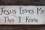 Jesus Loves Me Hand Lettered Sign
