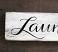 Laundry Distressed Wood Sign