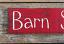 Barn Sweet Barn Wood Sign