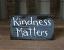 Kindness Matters Small Wood Sign