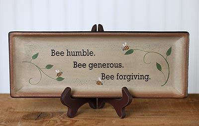 Bee Humble Primitive Tray