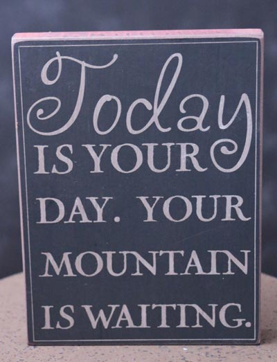 Mountain is Waiting Wall Plaque - Black