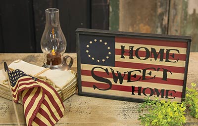 Home Sweet Home Patriotic Sign
