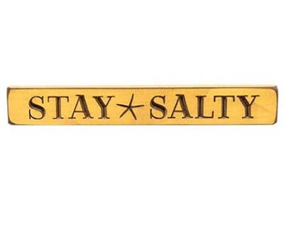 Stay Salty Shelf Sitter