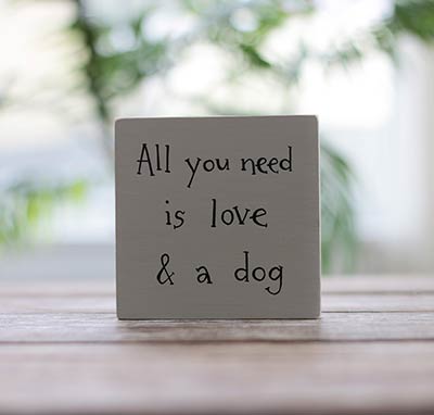 Love and a Dog Shelf Sitter Sign