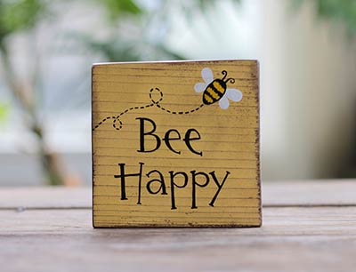 Bee Happy with Bee Shelf Sitter Sign
