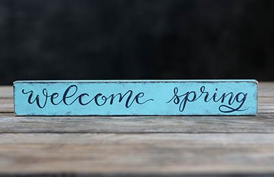 Welcome Spring Shelf Sitter Sign