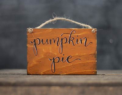 Pumpkin Pie Wood Sign