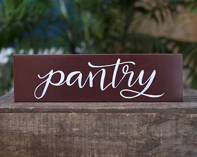 Pantry Wood Sign (Custom Color)