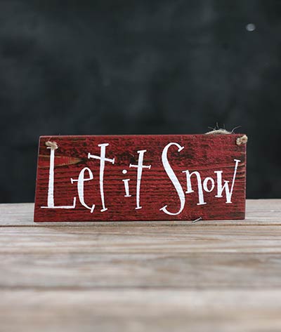 Let it Snow Primitive Wood Sign