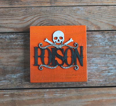 Poison Halloween Wood Sign - Orange