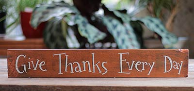 Give Thanks Every Day Sign