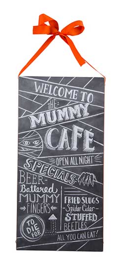 Mummy's Cafe Chalk Sign
