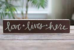 Love Lives Here Box Sign