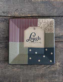 Laugh Inspirational Tag Square Plate