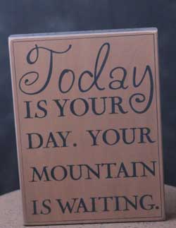 Mountain is Waiting Wall Plaque - Tan