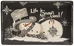 Life is Snow Good Snowman Tray