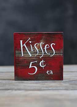 Kisses 5 Cents Shelf Sitter Sign
