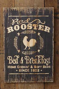 Red Rooster Bed & Breakfast Sign