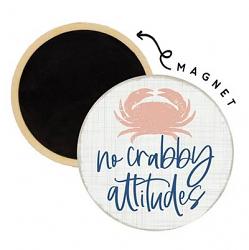 Crabby Attitudes Round Magnet