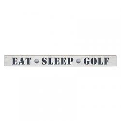 Eat Sleep Golf Stick Sign