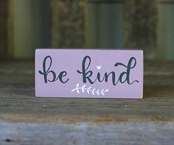 Be Kind Mini Stick Sign