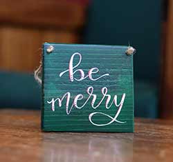 Our Backyard Studio Be Merry Sign Ornament