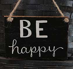 Our Backyard Studio Be Happy Wooden Sign