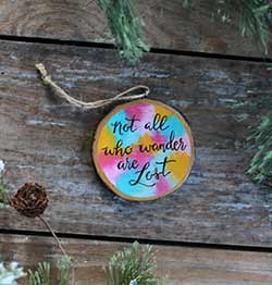 Not All Who Wander Are Lost Wood Slice Ornament (Personalized)
