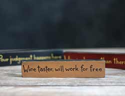 Wine Taster Shelf Sitter Sign