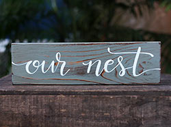 Our Nest Rustic Wood Sign