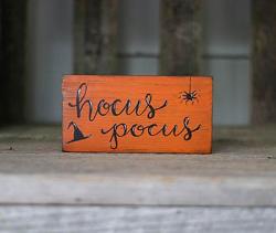 Hocus Pocus Sign with Witch Hat & Spider