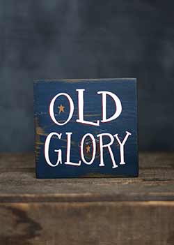 Old Glory Shelf Sitter Sign
