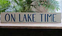 On Lake Time Hand-Lettered Wood Sign