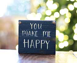 You Make Me Happy Sign