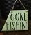 Gone Fishing Rustic Wood Sign, by Our Backyard Studio