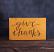 Give Thanks hand Lettered Wooden Sign (Mustard Yellow)