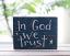 In God We Trust Small Wooden Sign
