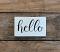 Hello Small Wood Sign, hand painted in the USA