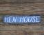 Hen House Wood Sign - Periwinkle