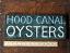 Hood Canal Oysters Wood Sign