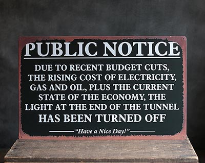 Light at the End of the Tunnel Tin Sign